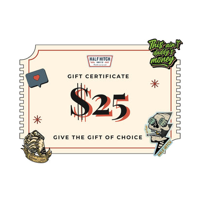 Half Hitch Gift Certificate