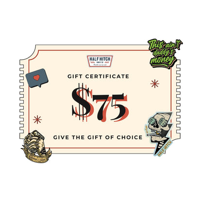 Half Hitch Gift Certificate