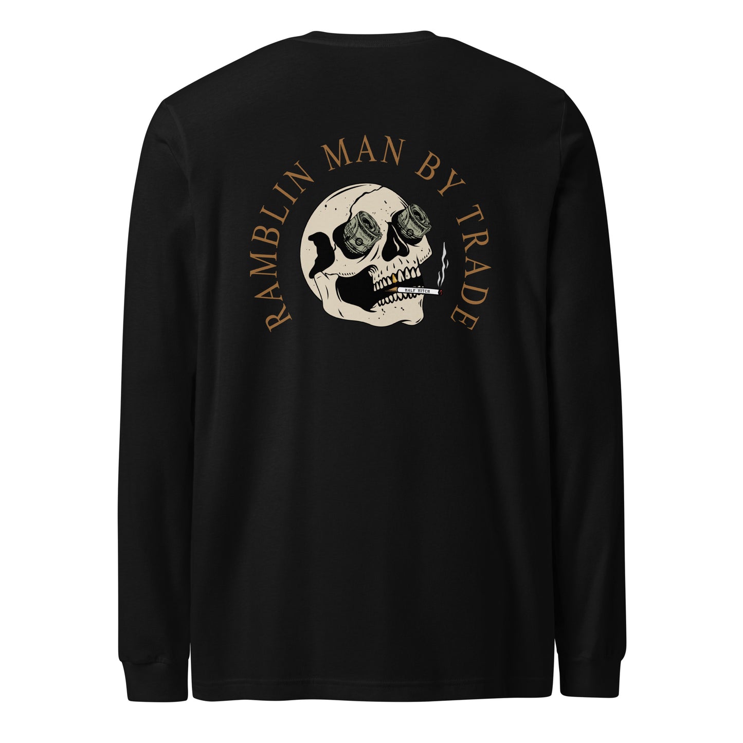 Ramblin' Man By Trade Long Sleeve Shirt