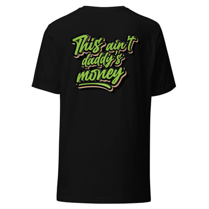 This Ain't Daddy's Money Short Sleeve Shirt