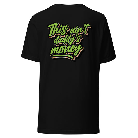 This Ain't Daddy's Money Short Sleeve Shirt